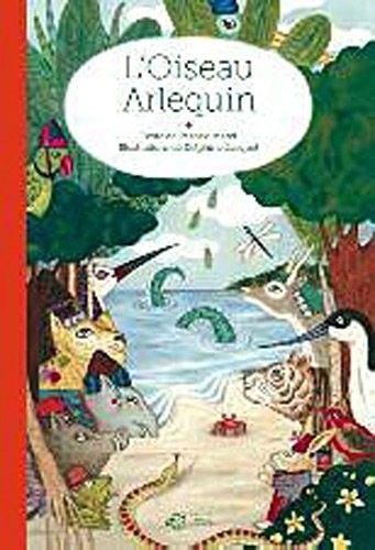 L'Oiseau Arlequin