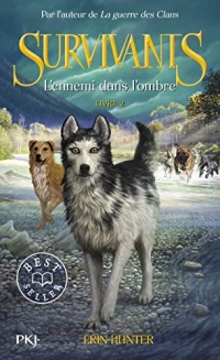 Survivants - Tome 2 : L'ennemi dans l'ombre (2)