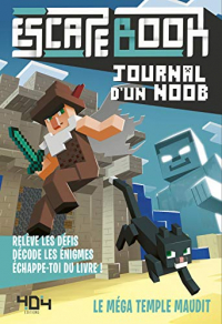 Journal d'un Noob : Le méga temple maudit - Escape book enfant - Livre-jeu avec énigmes - De 8 à 12 ans