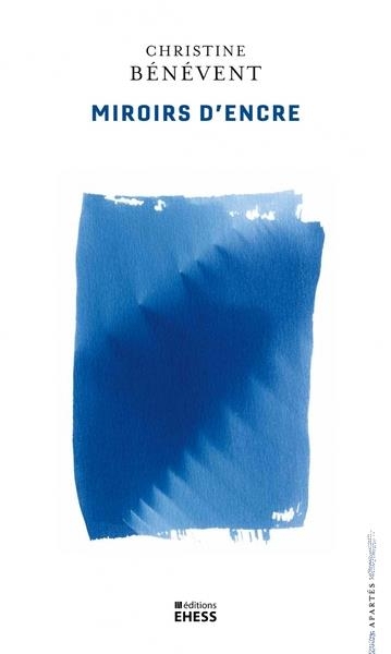 Miroirs d'encre - histoire du livre, histoires de livres