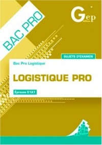 Logistique Pro Sujets d'examen Tle Bac Pro : Pochette de l'élève