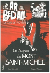 Le dragon du Mont Saint-Michel