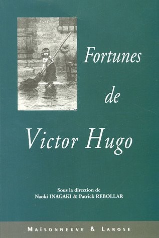 Fortunes de Victor Hugo