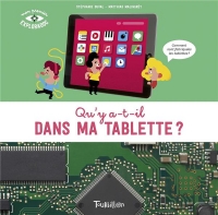 Qu'y a t-il dans ma tablette ?