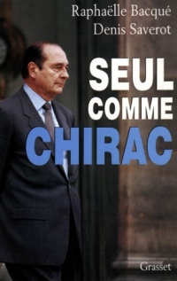 Seul comme Chirac (Littérature)