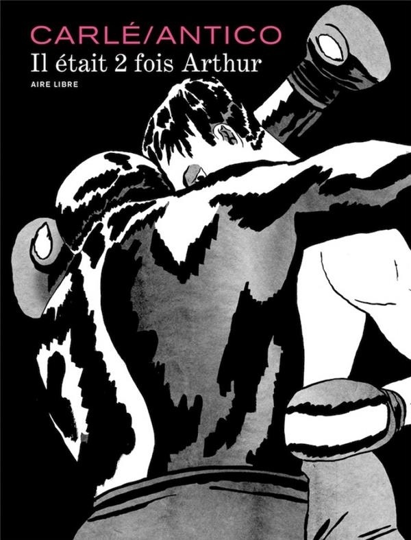 Il était 2 fois Arthur (édition spéciale)