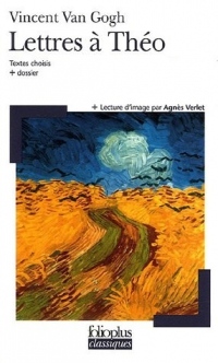 Lettres à Théo: Choix de textes