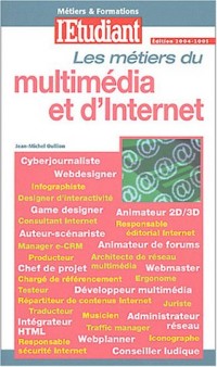 Métiers et Formations : D'internet et du multimédia