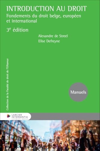 Introduction au droit - Fondements du droit belge, européen et international