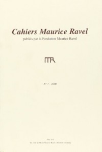 Cahiers Maurice Ravel N 7 - 2000