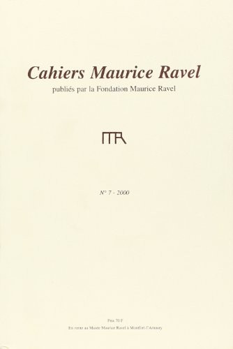 Cahiers Maurice Ravel N 7 - 2000