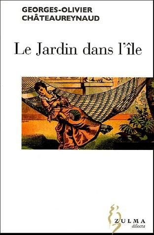 Le jardin dans l'île