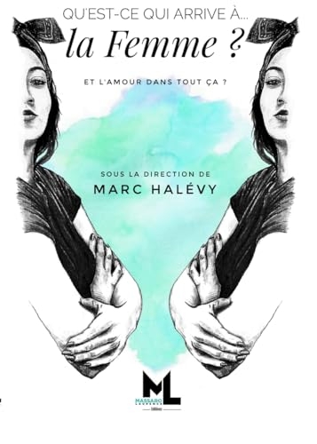 Qu'est-ce qui arrive à la femme ?
