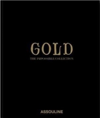 Gold: The Impossible Collection