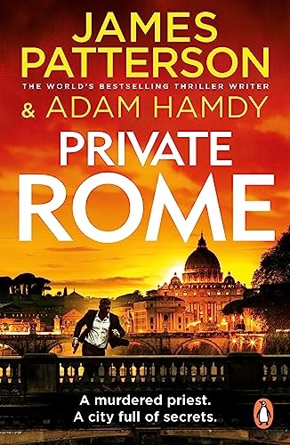 Private Rome: A murdered priest. A city full of secrets. (Private 18) [9781804942512]