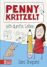Penny kritzelt sich durchs Leben: Auftakt einer humorvollen, warmherzigen Comicroman-Reihe über Familie und Freundschaft für Kinder ab 9