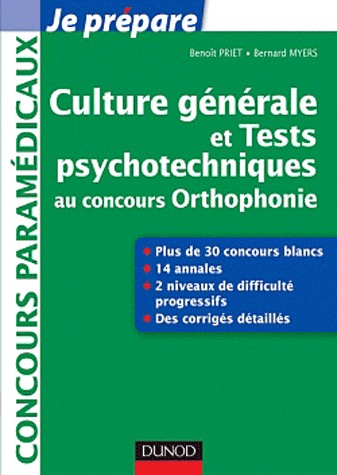 Culture générale et Tests psychotechniques au concours Orthophonie: 30 sujets corrigés