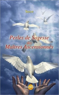 Perles de Sagesse des Maîtres Ascensionnés