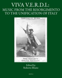 VIVA V.E.R.D.I.: Music from Risorgimento to the Unification of Italy