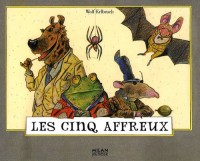 Les cinq affreux