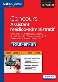 Concours Assistant médico-administratif - Tout-en-un - Catégorie B - Branches Secrétariat médical et Assistance de régulation médicale - Concours 2016-2017