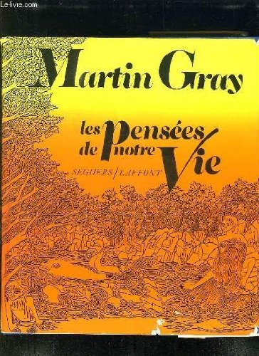Les Pensees de Notre Vie