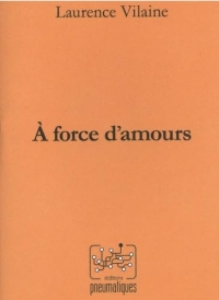 A force d'amours