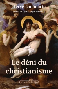 Le déni du christianisme