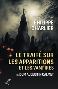 Traité sur les apparitions et les vampires