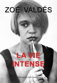 La Vie intense