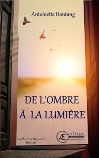 De l'ombre à la lumière