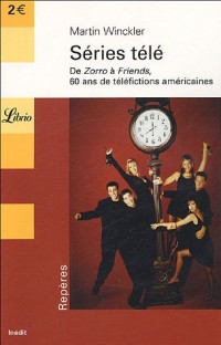 Séries télé : De Zorro à Friends, 60 ans de téléfictions américaines