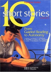 10 Short Stories, tome 2 : pour l'élève