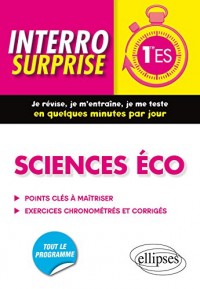Interro Surprise Sciences Éco 1re ES Tout le Programme