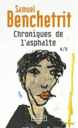 Chroniques de l'asphalte - Tome 4 [Poche]