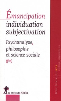 Émancipation, individuation, subjectivation