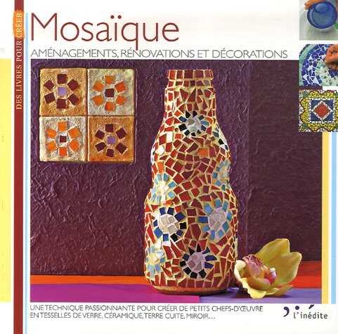 Mosaïque : Aménagements, rénovations et décorations