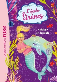 L'école des Sirènes 05 - Millie et Storm