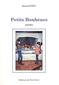 Petits bonheurs