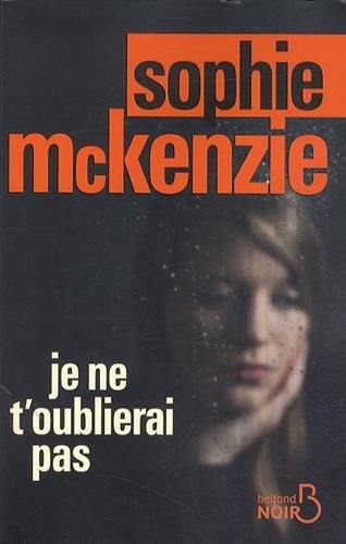 Je ne t'oublierai pas