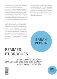 Femmes et drogues: Trajectoires d'usagères-revendeuses insérées socialement à Bordeaux et Montréal