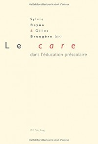 Le care dans l’éducation préscolaire