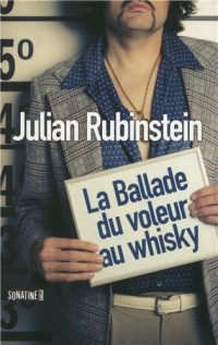 La ballade du voleur au whisky