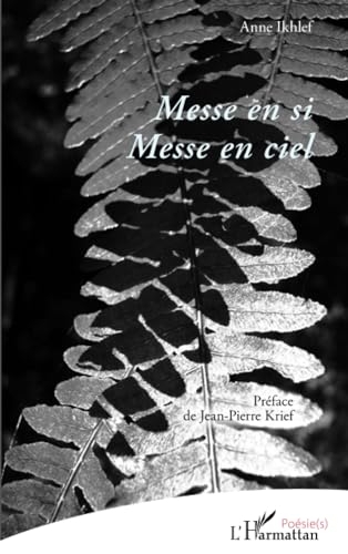 Messe en si - Messe en ciel