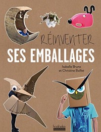 Réinventer ses emballages