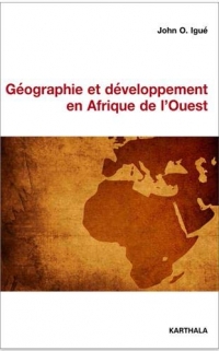 Géographie et développement en Afrique de l'ouest