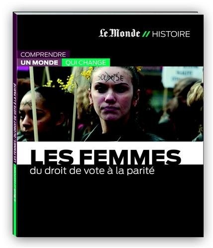 LES FEMMES-DU DROIT DE VOTE A LA PARITE