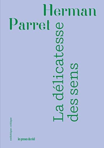 La Délicatesse des sens