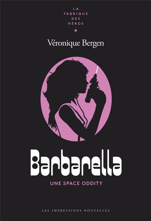 Barbarella : Une Space Oddity