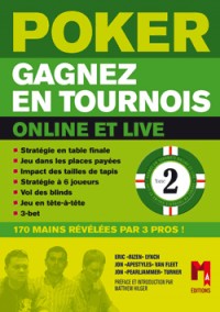 Poker, Gagnez des tournois - Vol 2